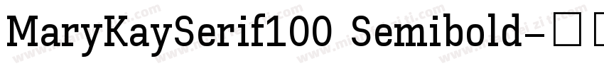 MaryKaySerif100 Semibold字体转换